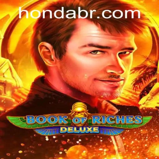 Descubra o Fascinante Mundo de BookofRichesDeluxe e Como NM Honda Se Encaixa Neste Universo