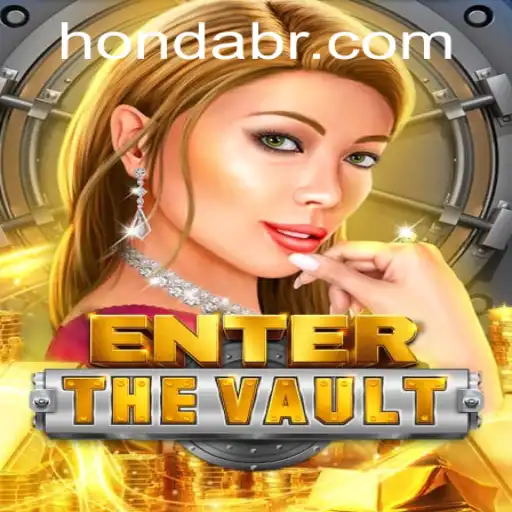 Explore EntertheVault: Uma Aventura Imersiva com NM Honda